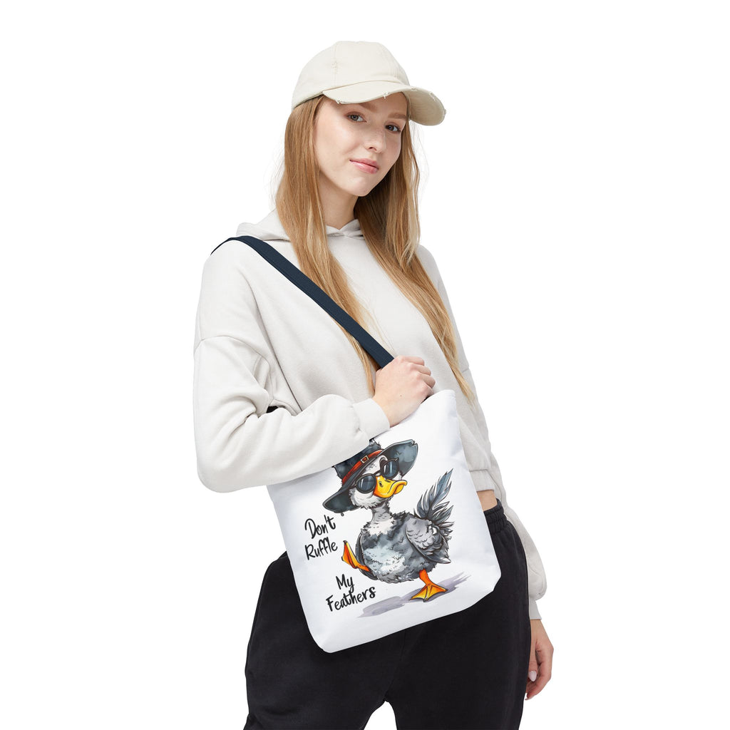 "Don't Ruffle My Feathers" Tote Bag