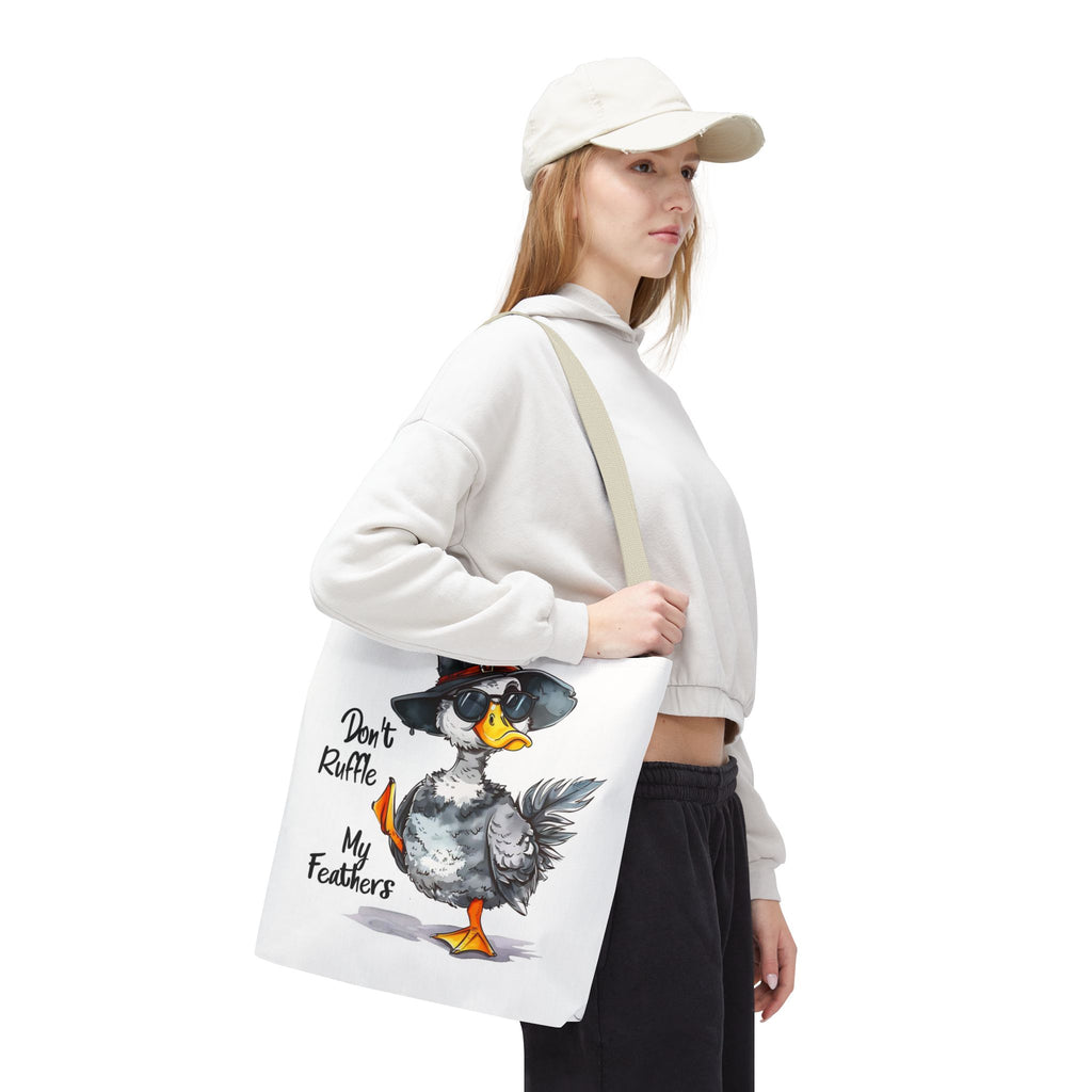 "Don't Ruffle My Feathers" Tote Bag