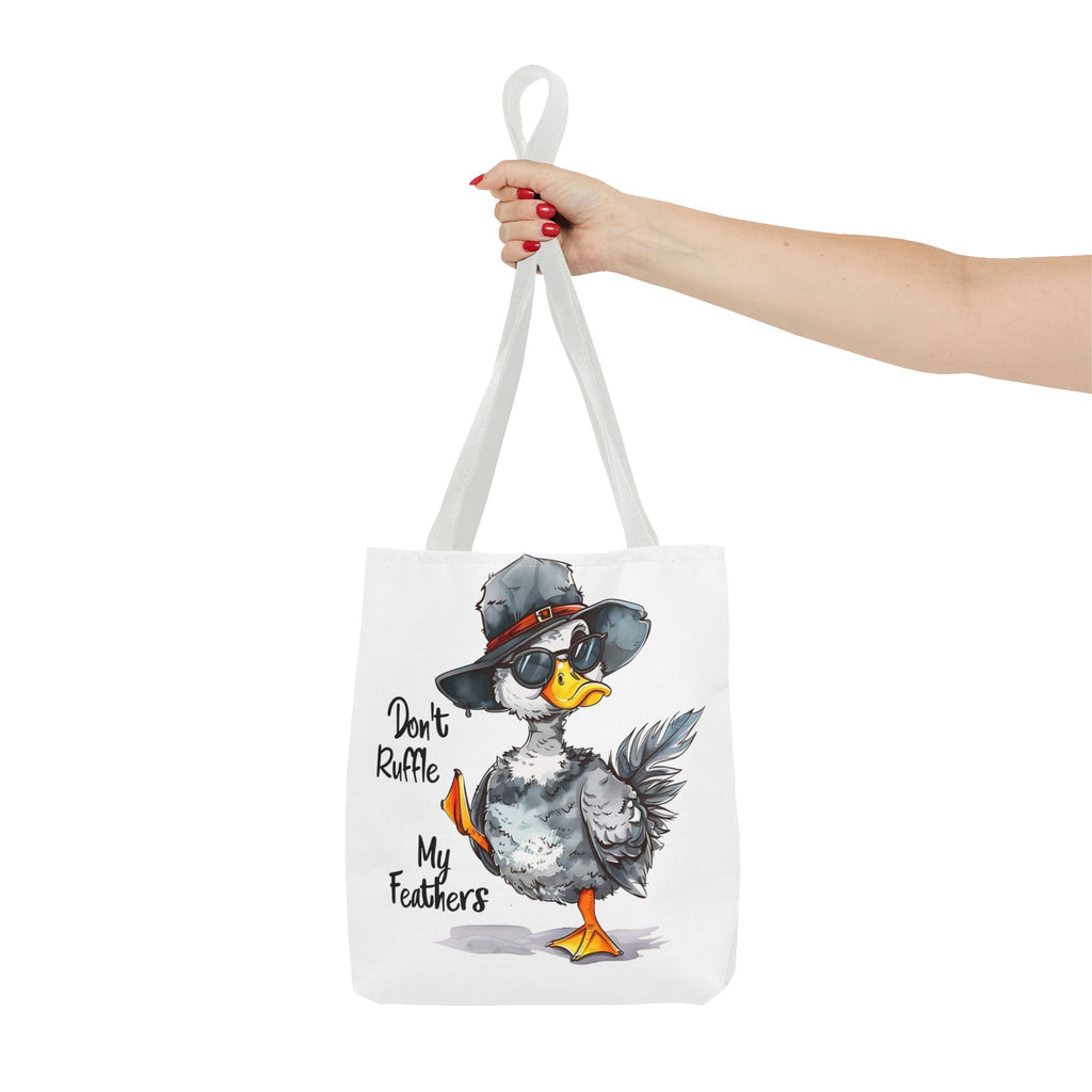 "Don't Ruffle My Feathers" Tote Bag