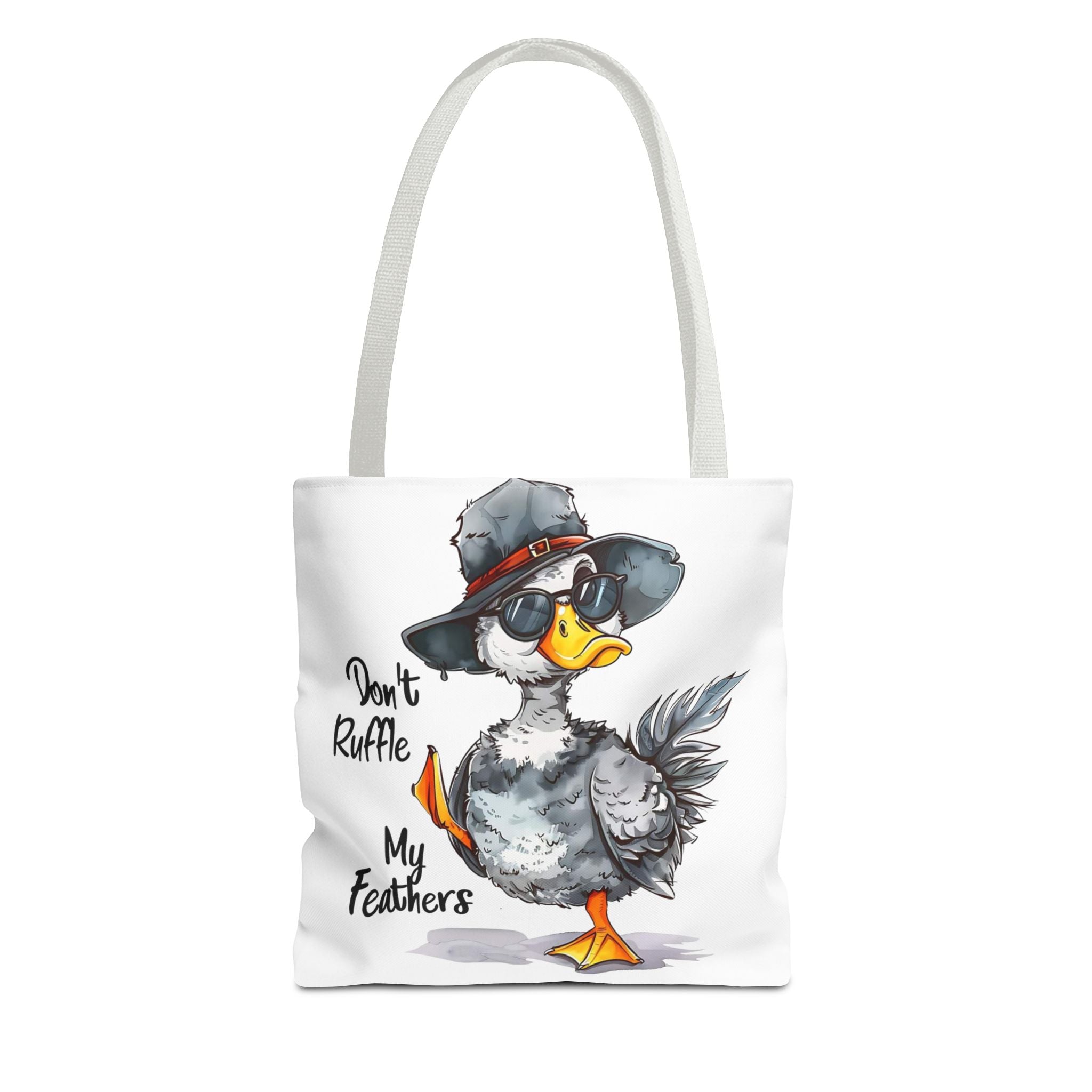 "Don't Ruffle My Feathers" Tote Bag