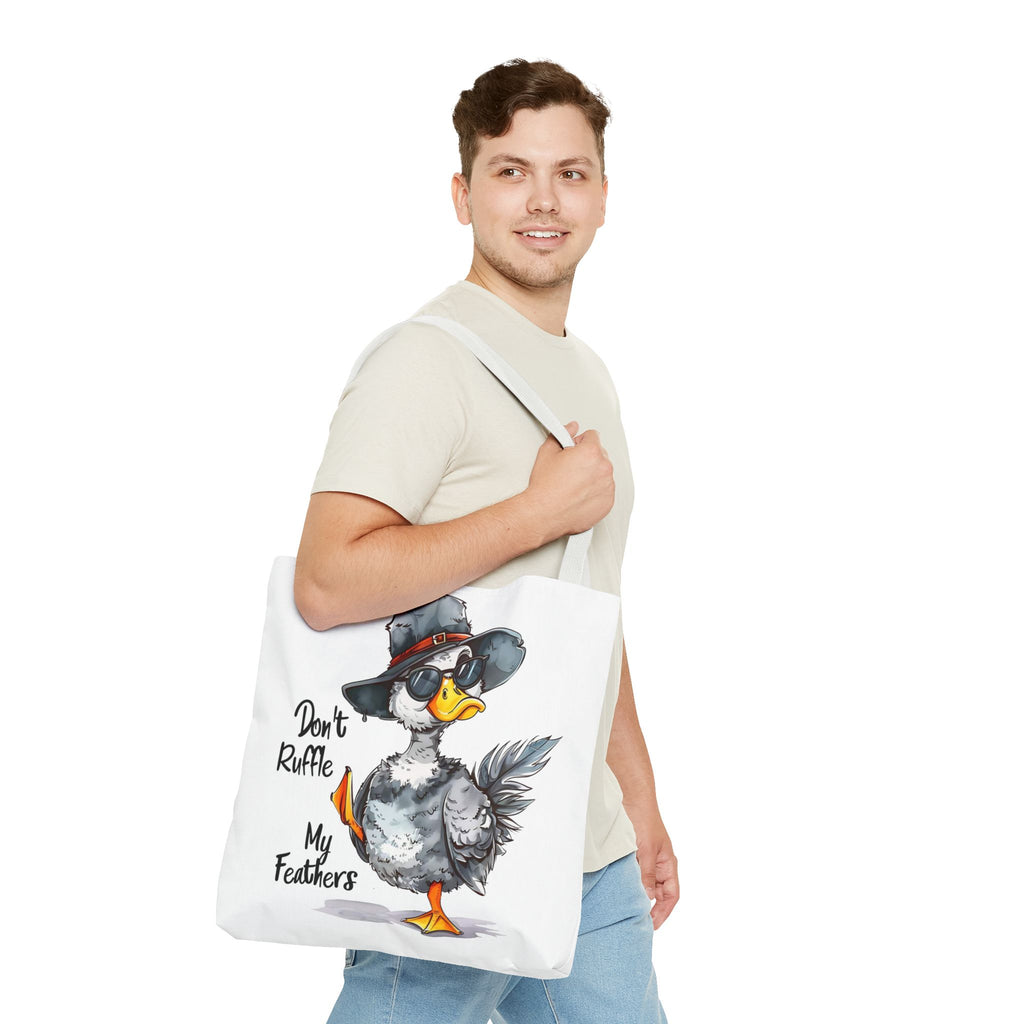 "Don't Ruffle My Feathers" Tote Bag
