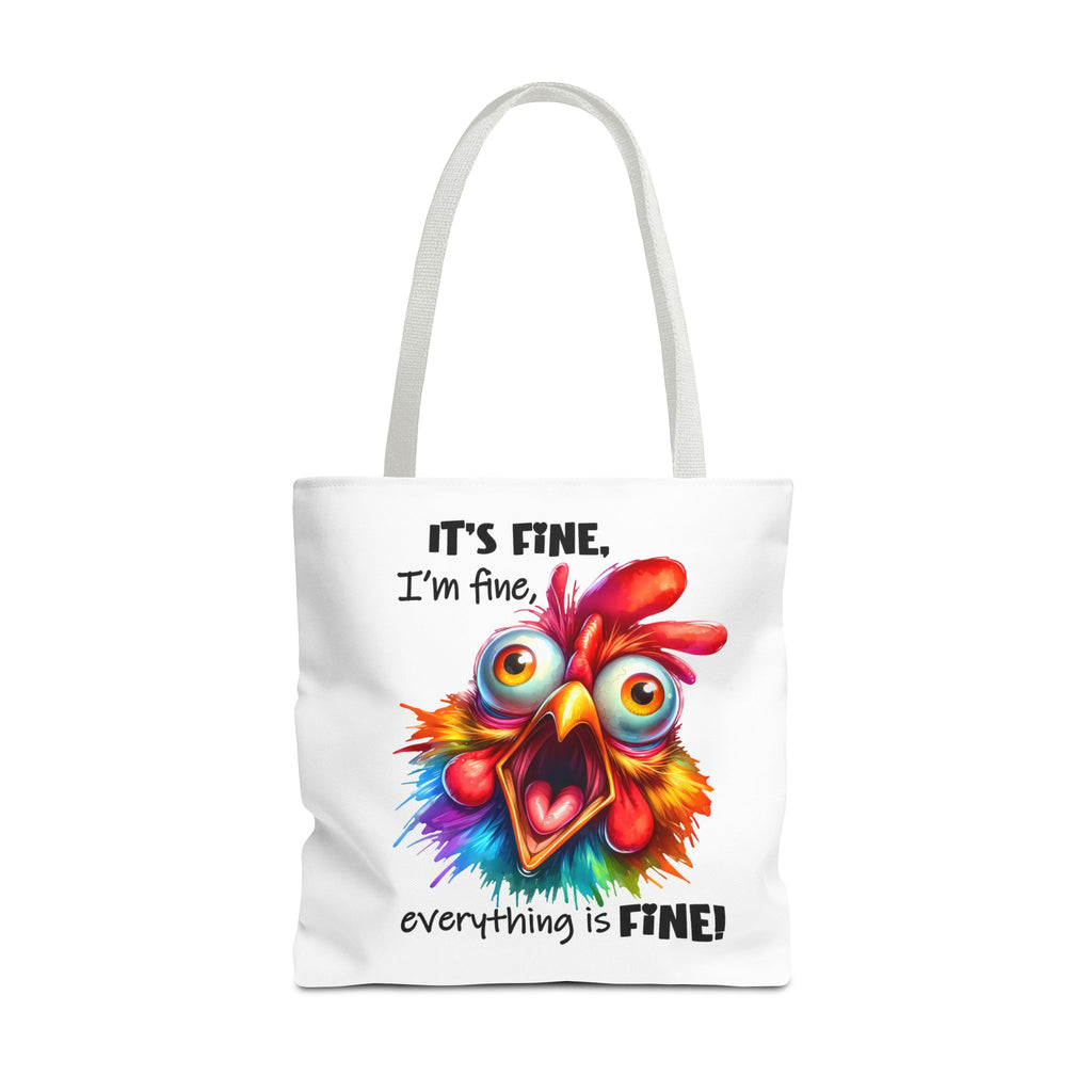 "Everything Is Fine!" Tote Bag