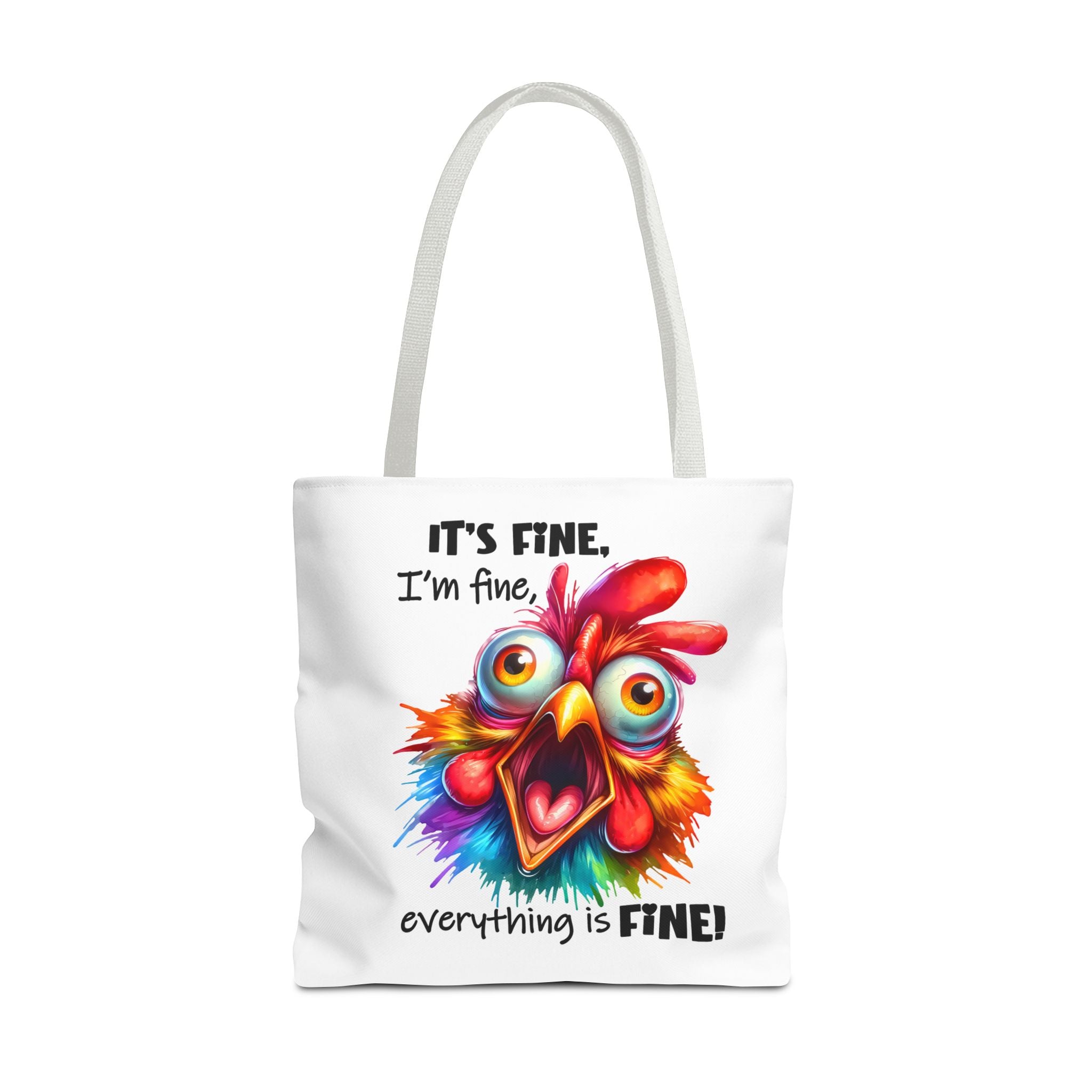 "Everything Is Fine!" Tote Bag