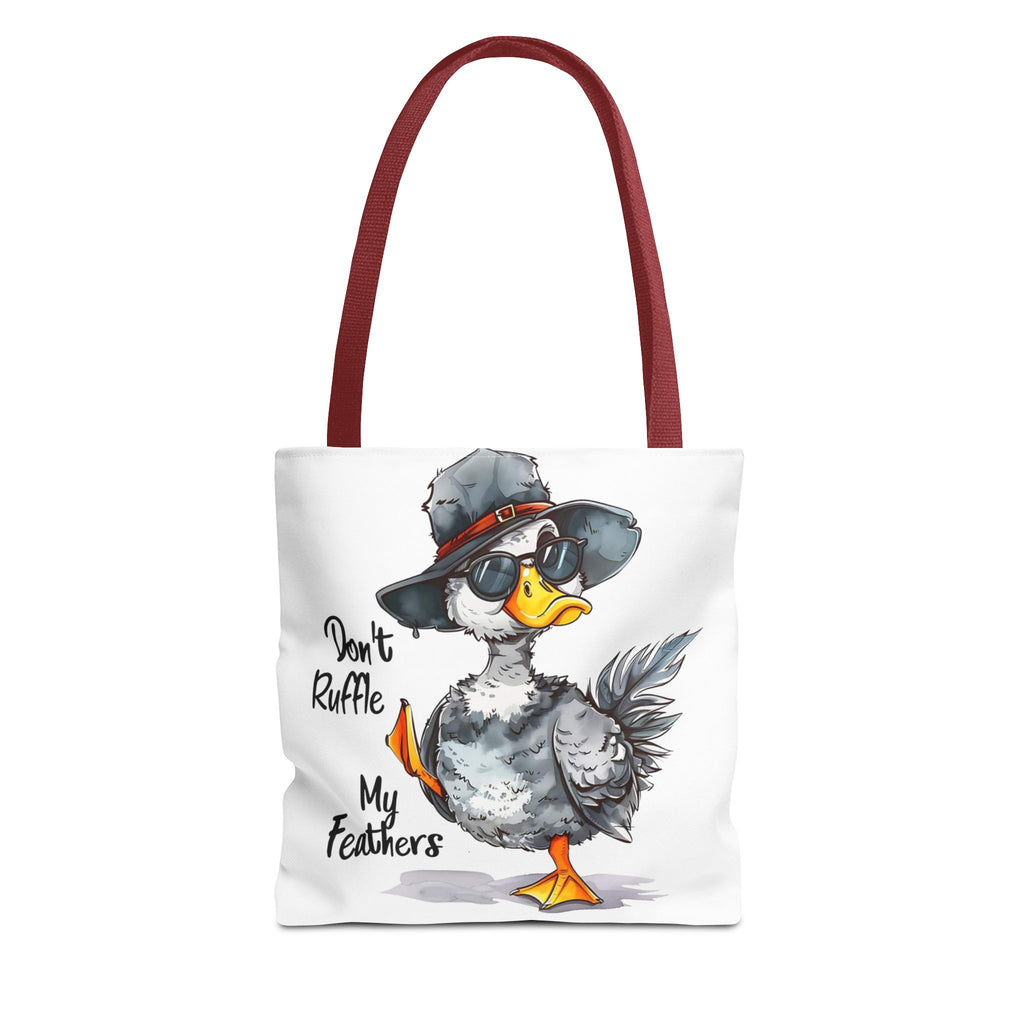 "Don't Ruffle My Feathers" Tote Bag