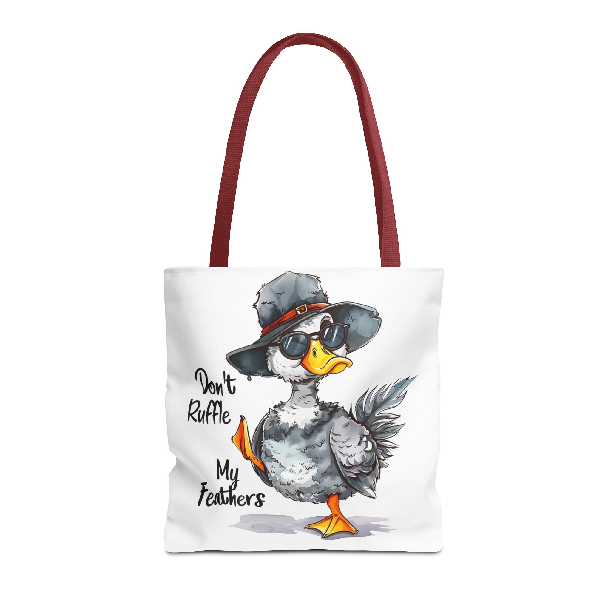 "Don't Ruffle My Feathers" Tote Bag