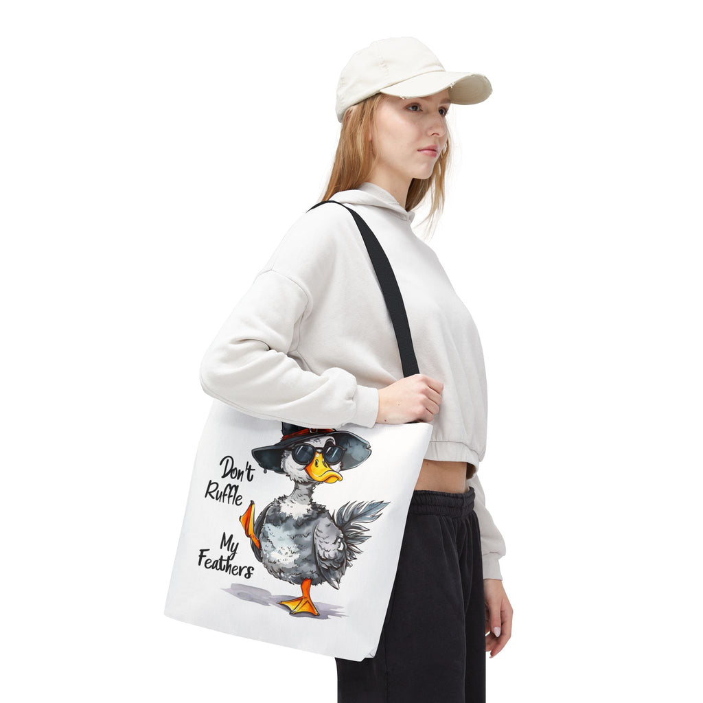 "Don't Ruffle My Feathers" Tote Bag