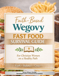 Faith Based Wegovy EManual