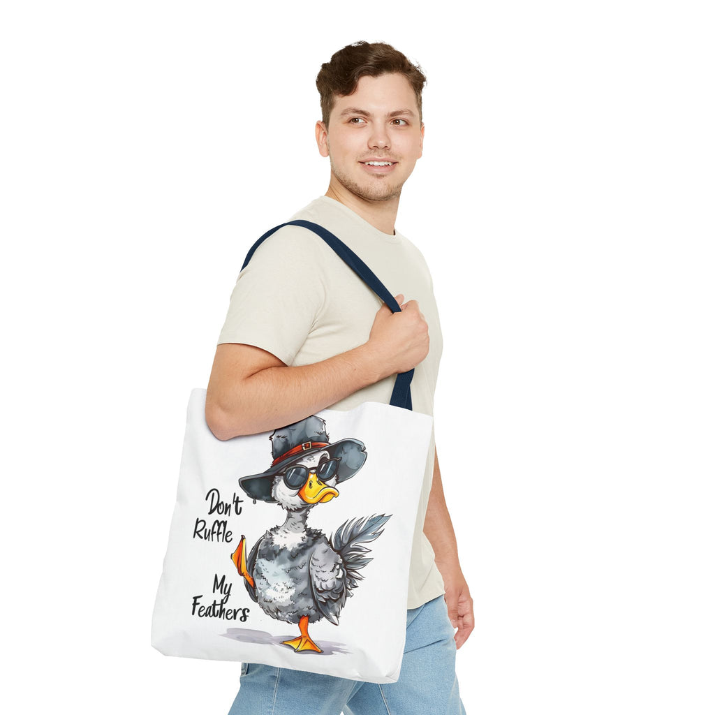 "Don't Ruffle My Feathers" Tote Bag