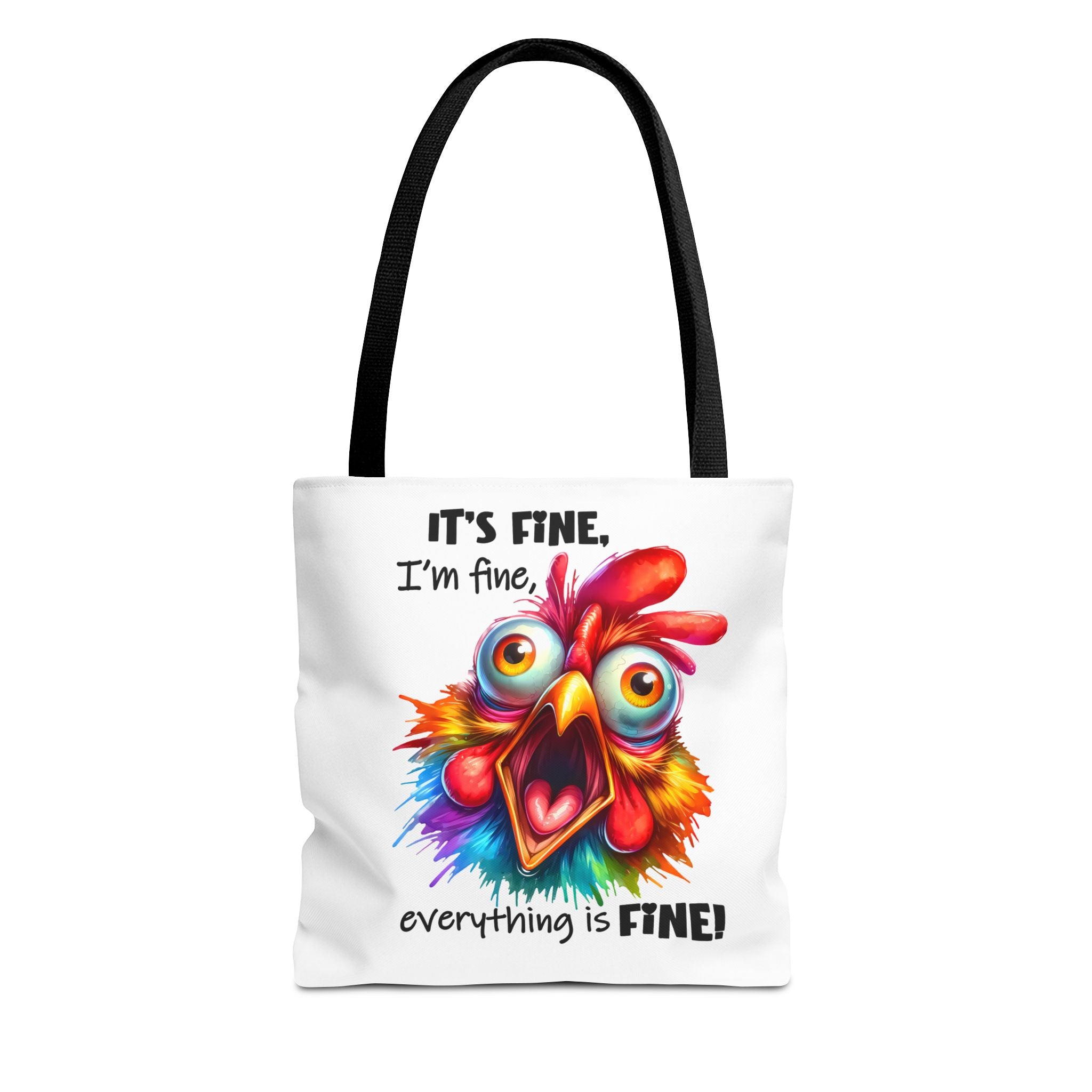 "Everything Is Fine!" Tote Bag