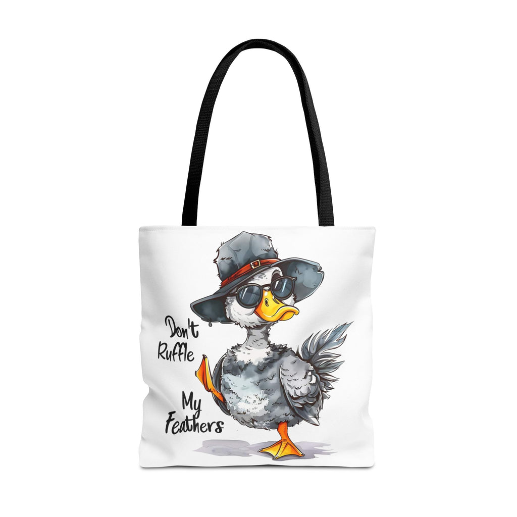"Don't Ruffle My Feathers" Tote Bag