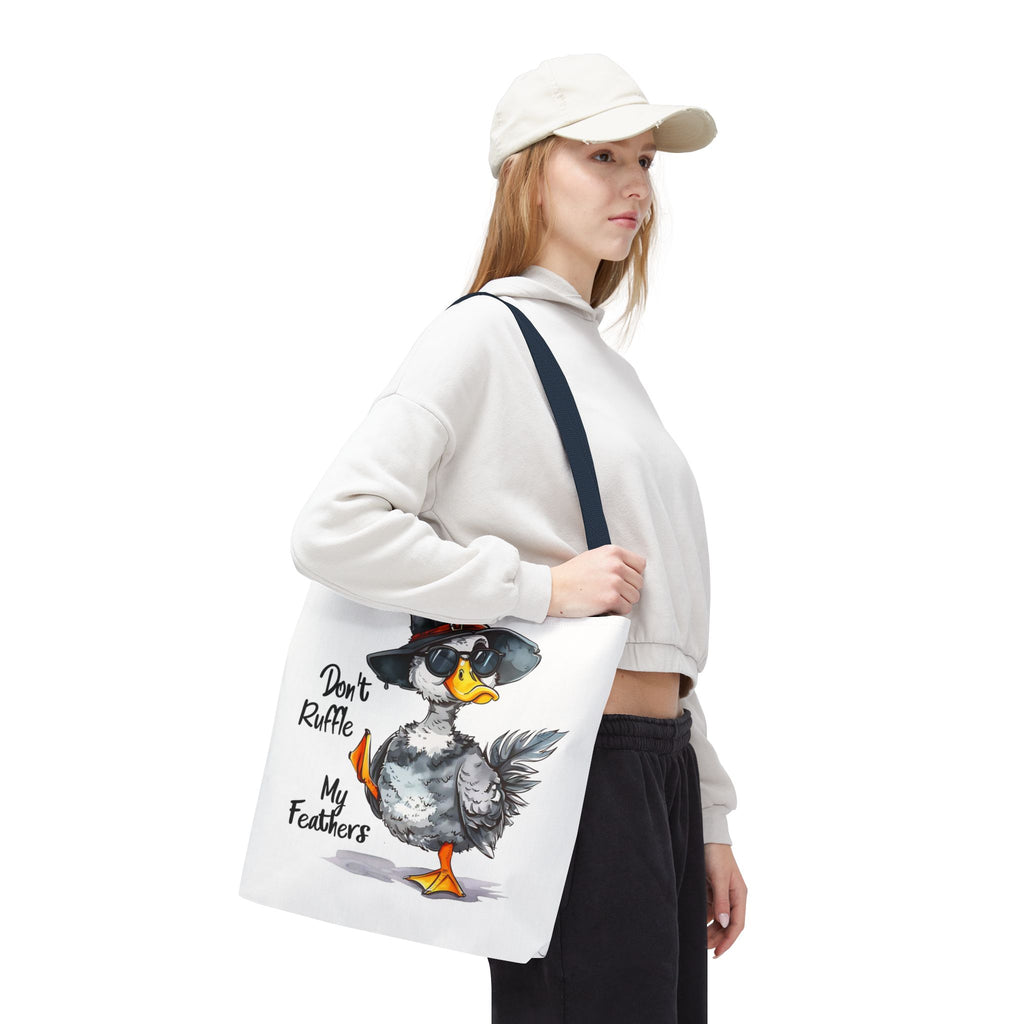 "Don't Ruffle My Feathers" Tote Bag