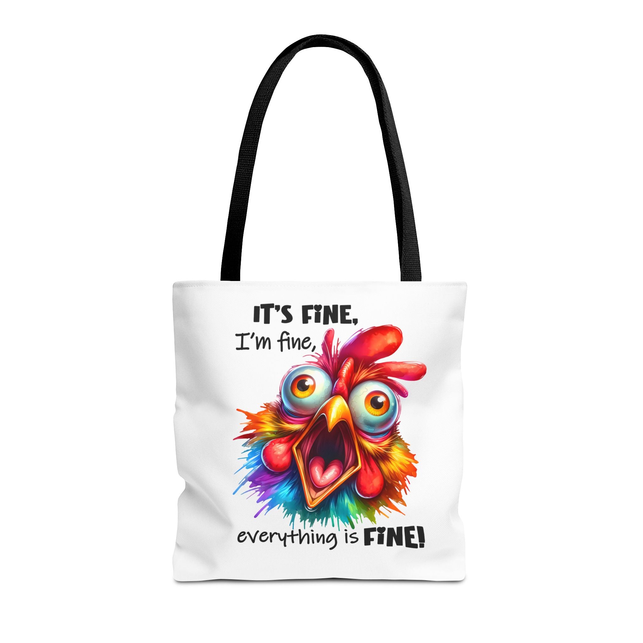 "Everything Is Fine!" Tote Bag