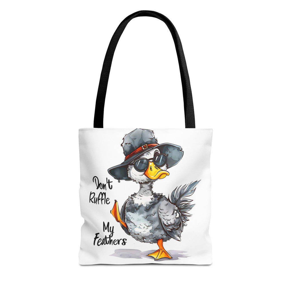 "Don't Ruffle My Feathers" Tote Bag