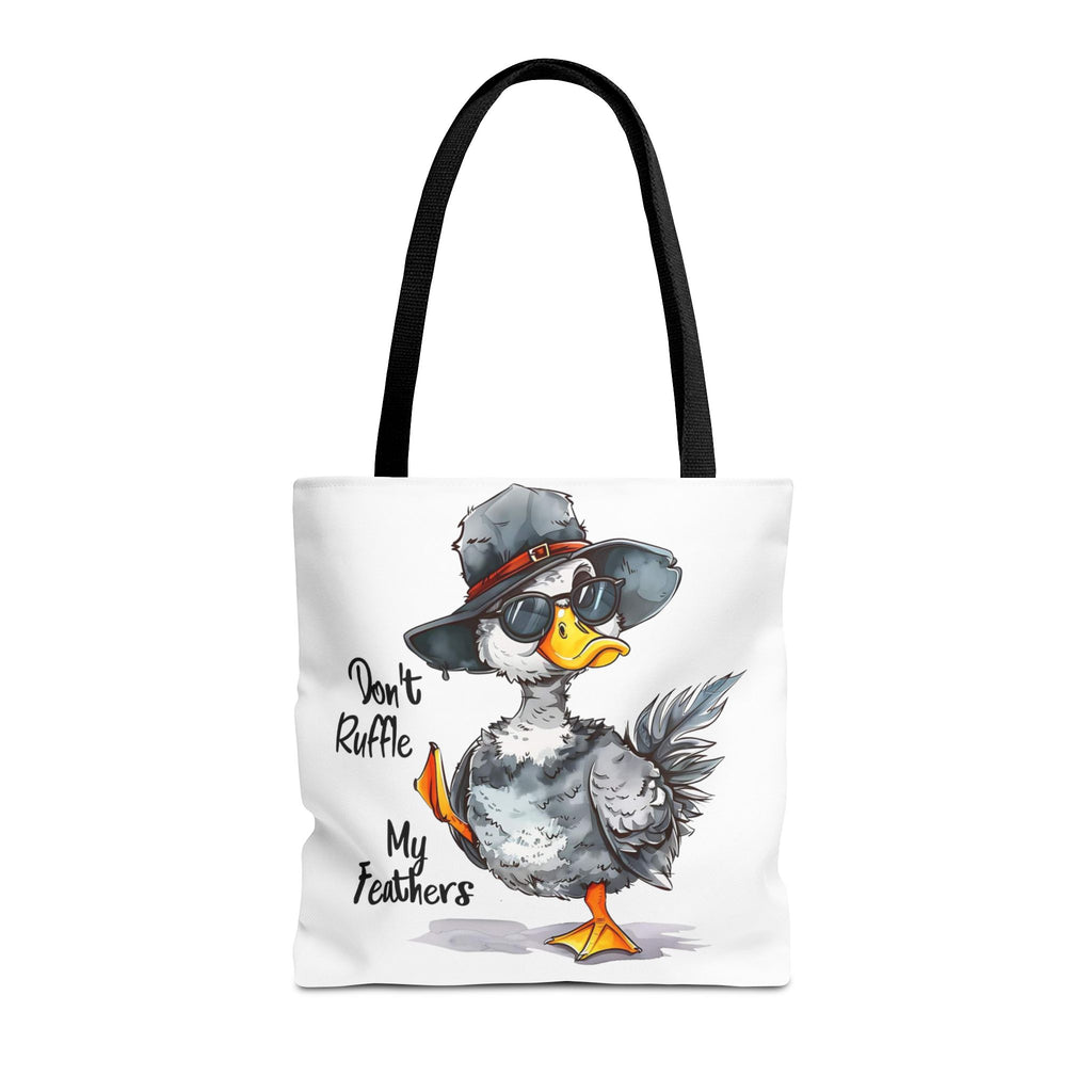 "Don't Ruffle My Feathers" Tote Bag