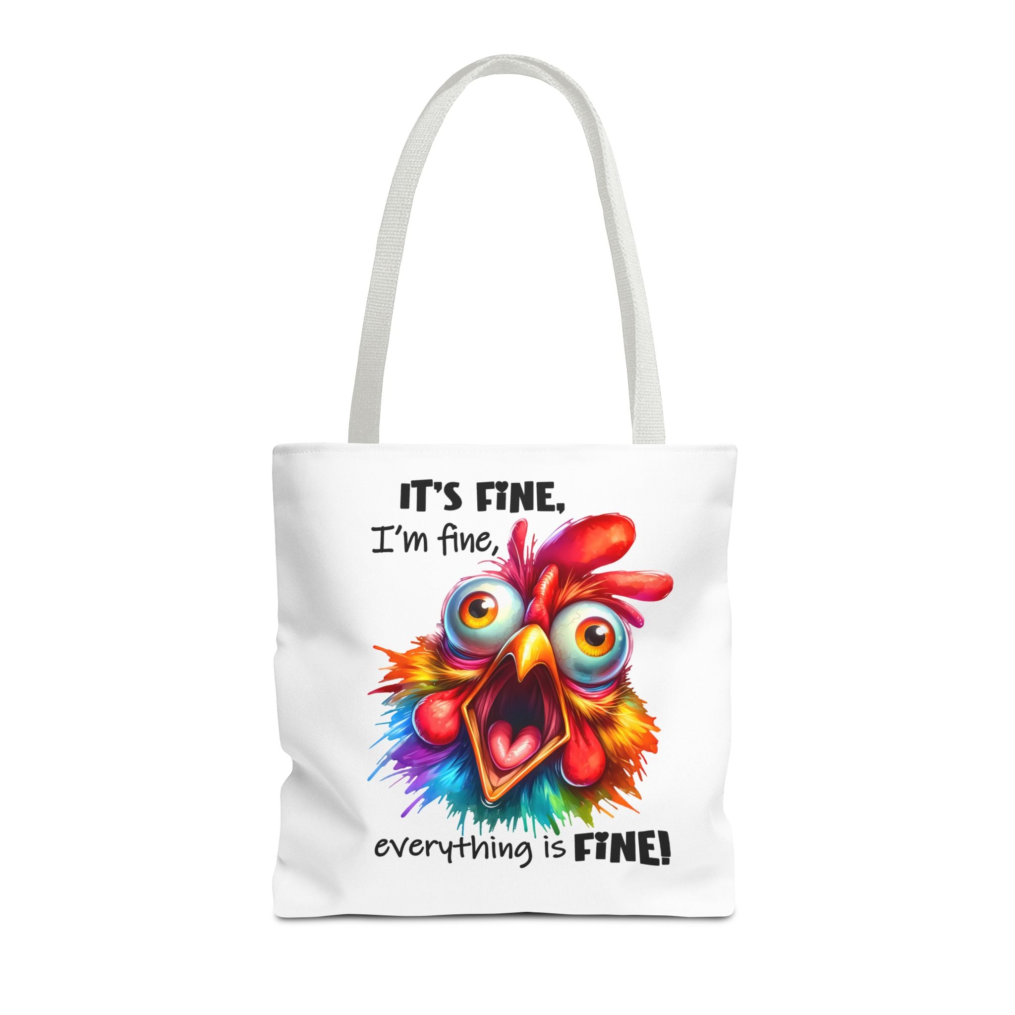 "Everything Is Fine!" Tote Bag