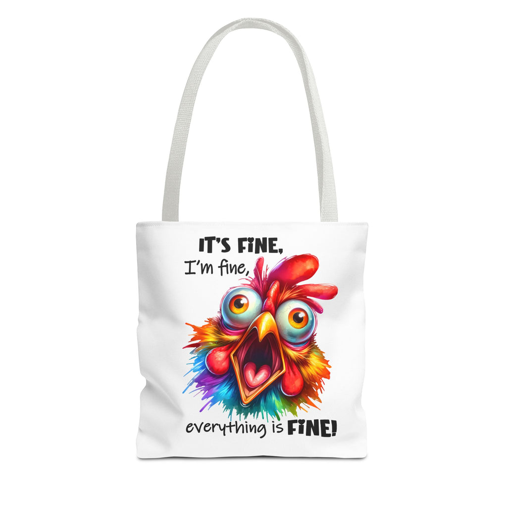 "Everything Is Fine!" Tote Bag