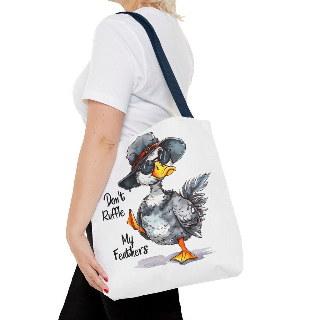 "Don't Ruffle My Feathers" Tote Bag
