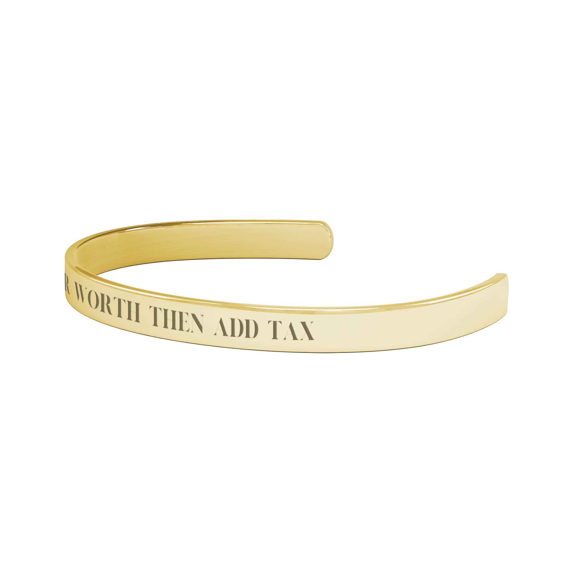 Know_Your_Worth_Then_Add_Tax_Cuff_Gold_Transparent_02_Mockup.png_10366457
