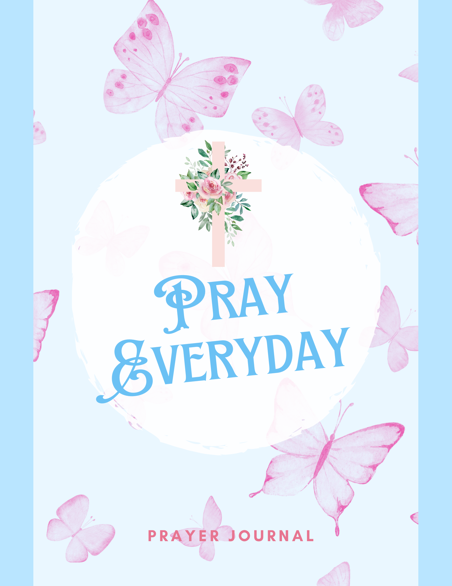 Pray Everyday EJournal