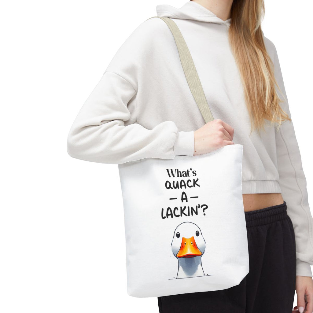 "What's Quack-a-Lackin'?" Tote